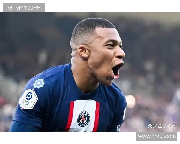 姆巴佩欧冠绝杀瞬间回顾揭示他如何改变比赛格局